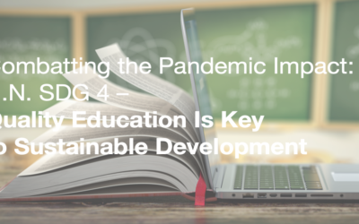 Combatting the Pandemic Impact: Quality Education Is Key to Sustainable Development